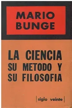 Cover of La Ciencia, su Filosofí­a, y su Método