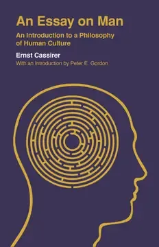 Cover of An Essay on Man: An Introduction to a Philosophy of Human Culture