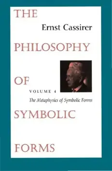Cover of The Philosophy of Symbolic Forms, Volume 4; The Metaphysics
