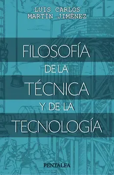 Cover of Filosofia De La Tecnica Y De La Tecnologia